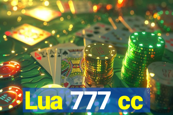 Lua 777 cc